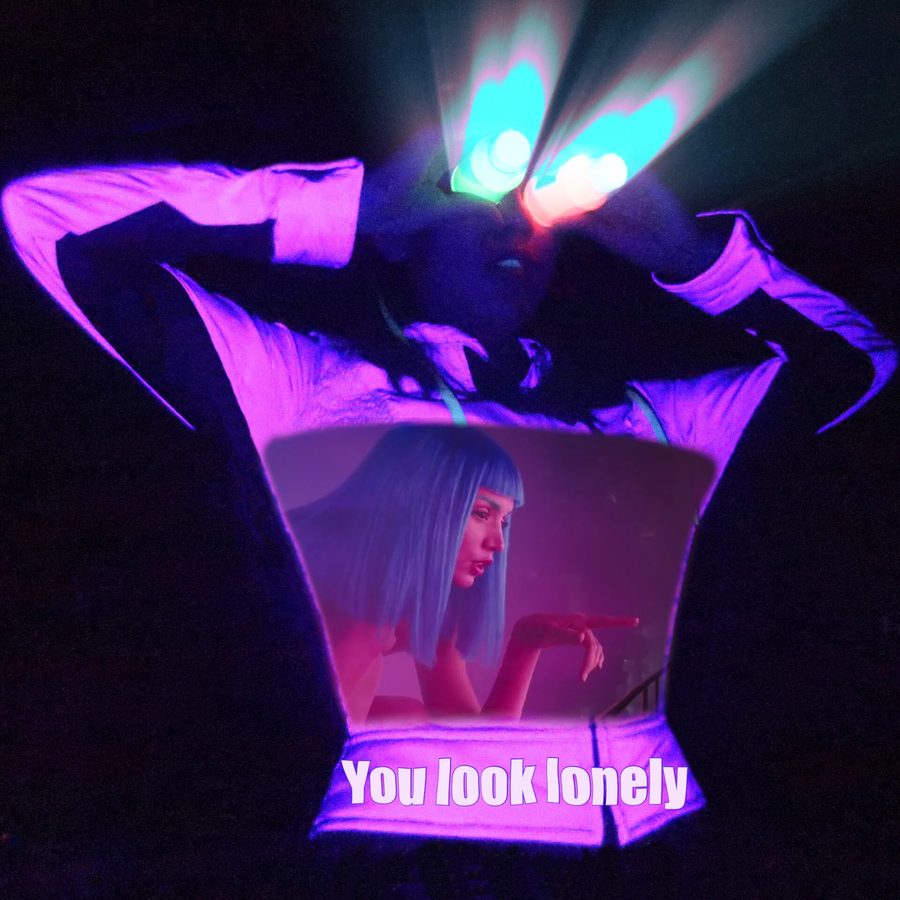 «You look lonely»